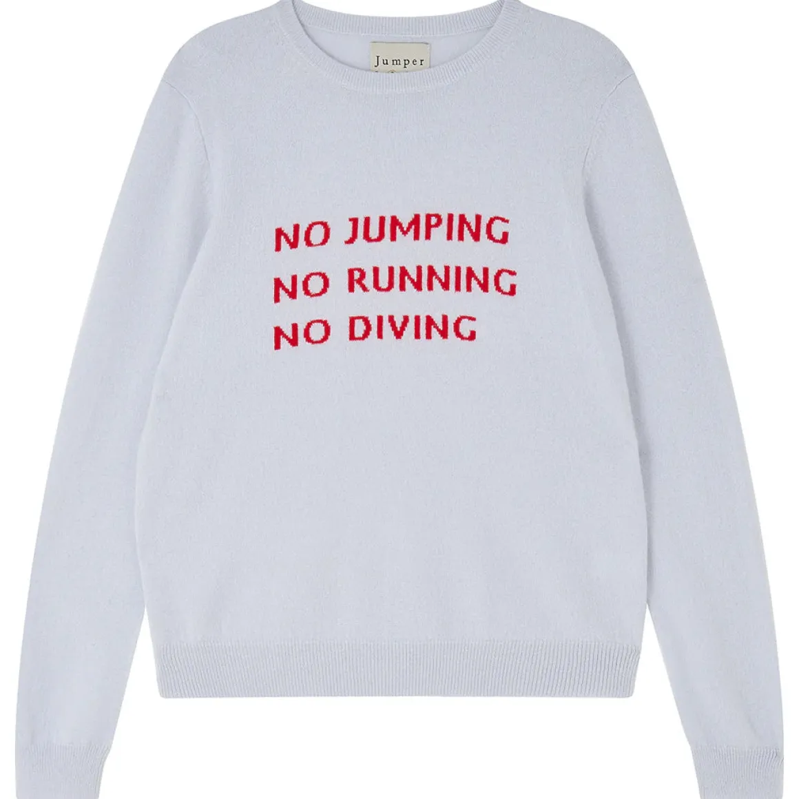 JU Don't Do It in Skygrey, Rose